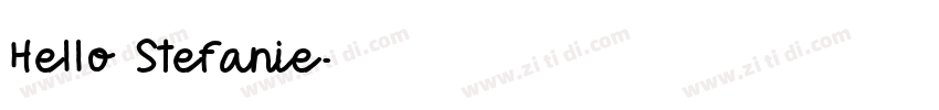 Hello Stefanie字体转换